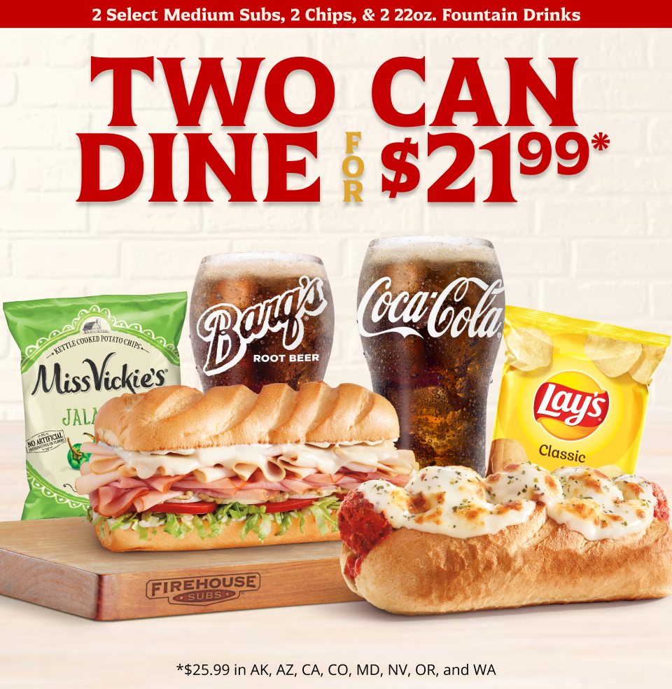 Two Can Dine For $21.99*.