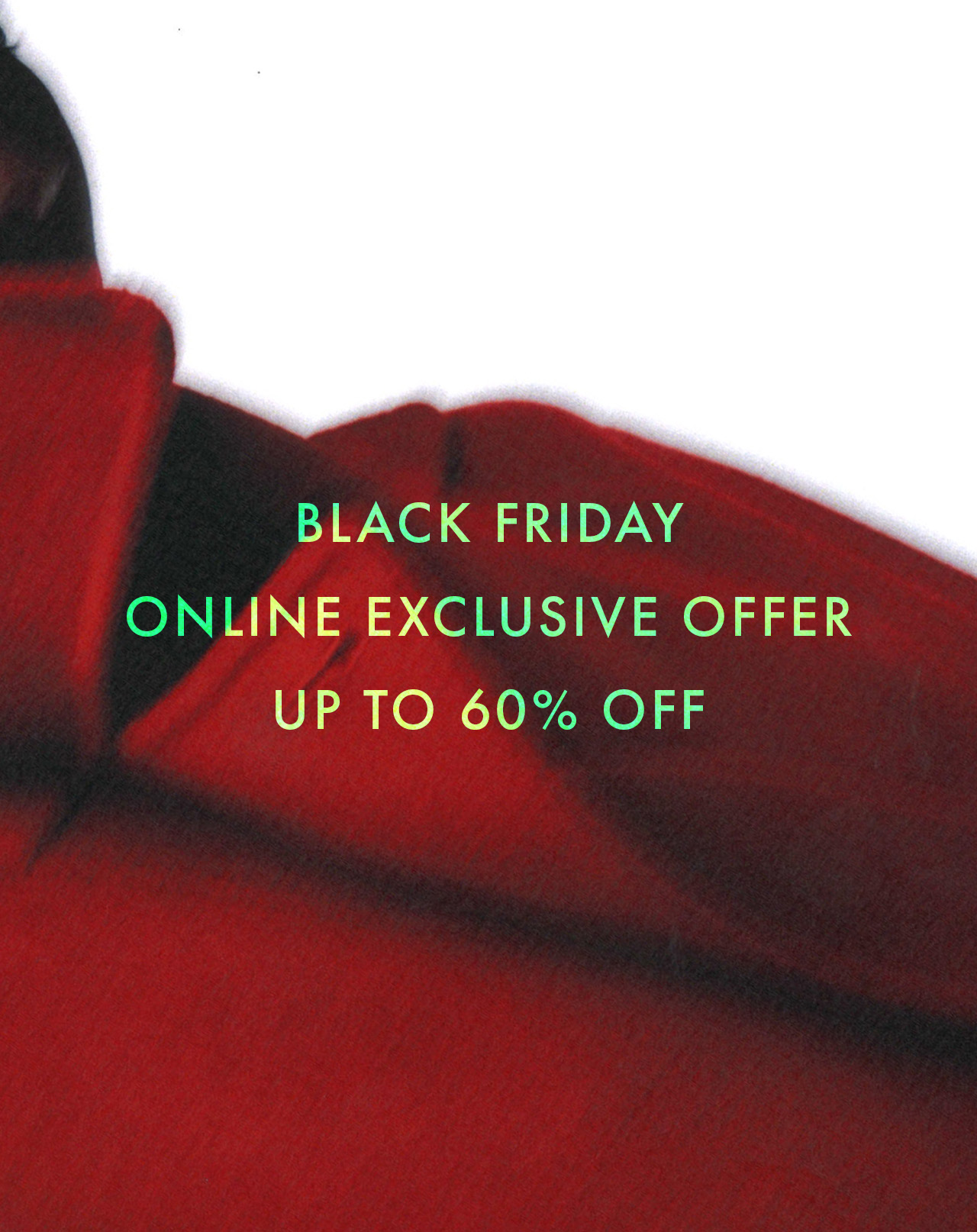 ONLINE EXCLUSIVE OFFER