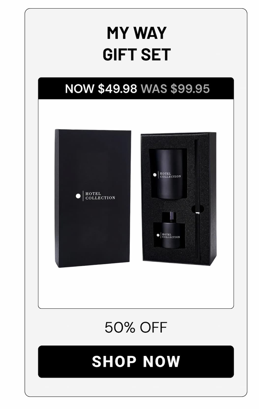MY WAY GIFT SET