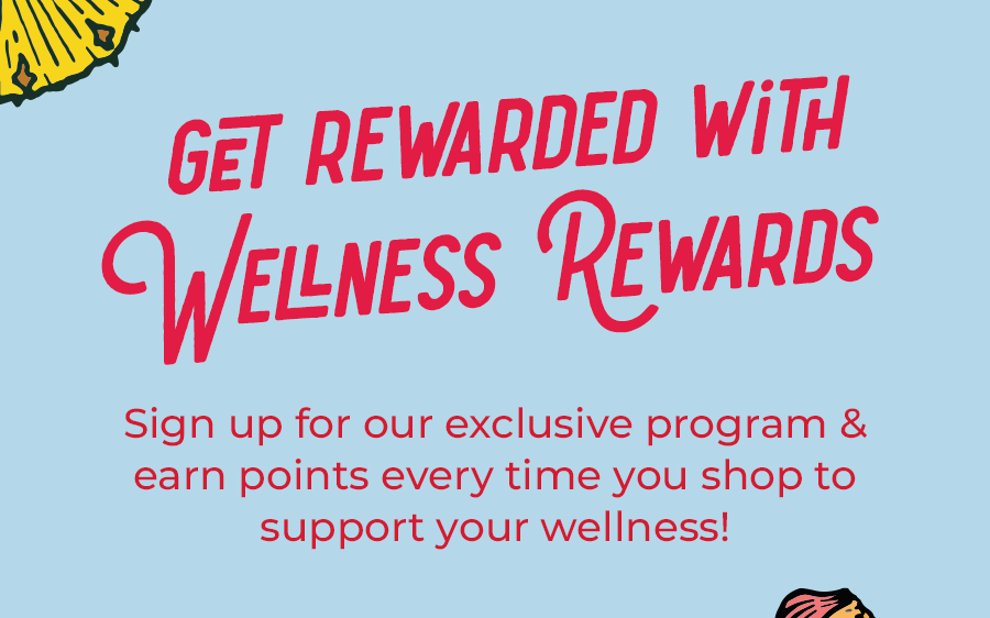 Get Rewarded With Wellness Rewards