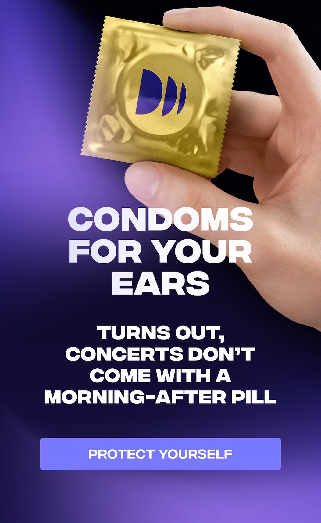 Condoms for your ears