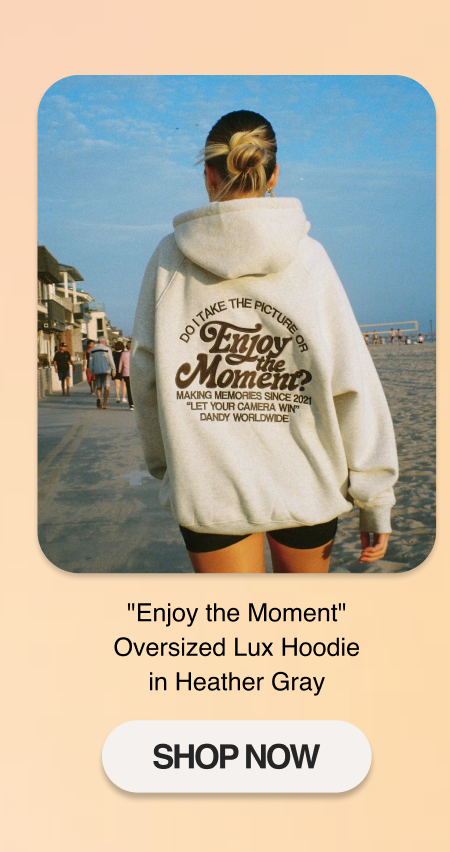 "Enjoy the Moment" Oversized Lux Hoodie in Heather Gray