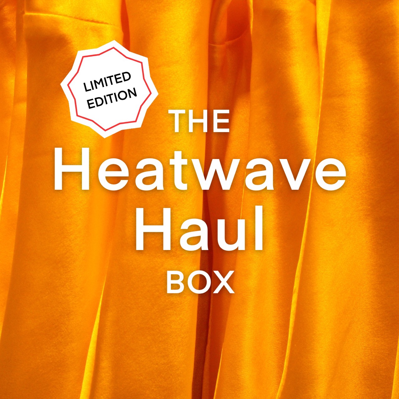 The Heatwave Haul Box