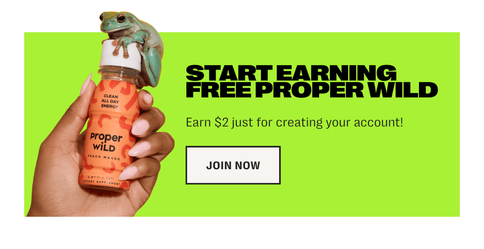 start earning free proper wild - earn $2 just for creating your account! - join now