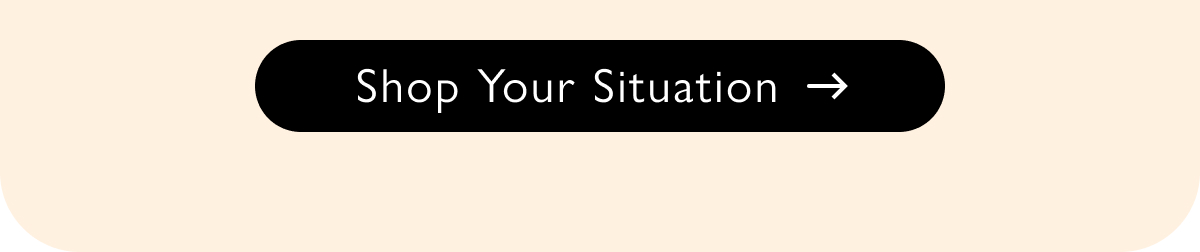 Shop Your Situation