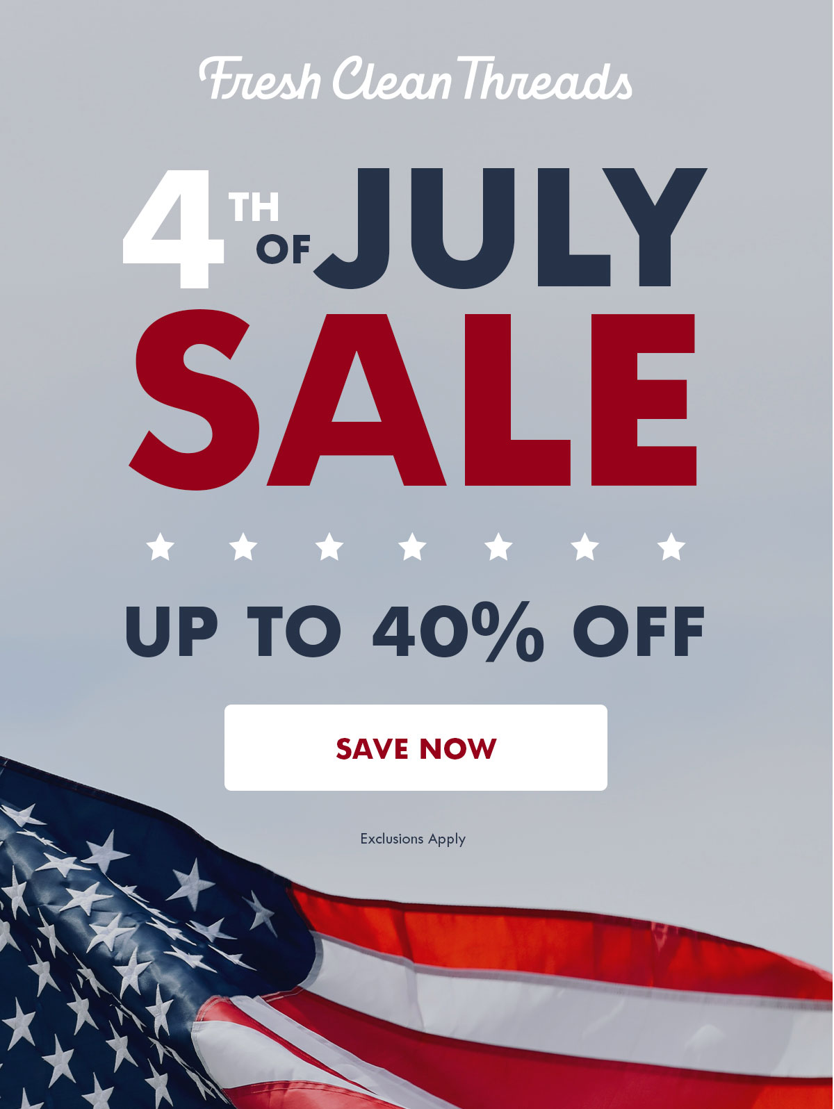 4th of July sale up to 40% off
