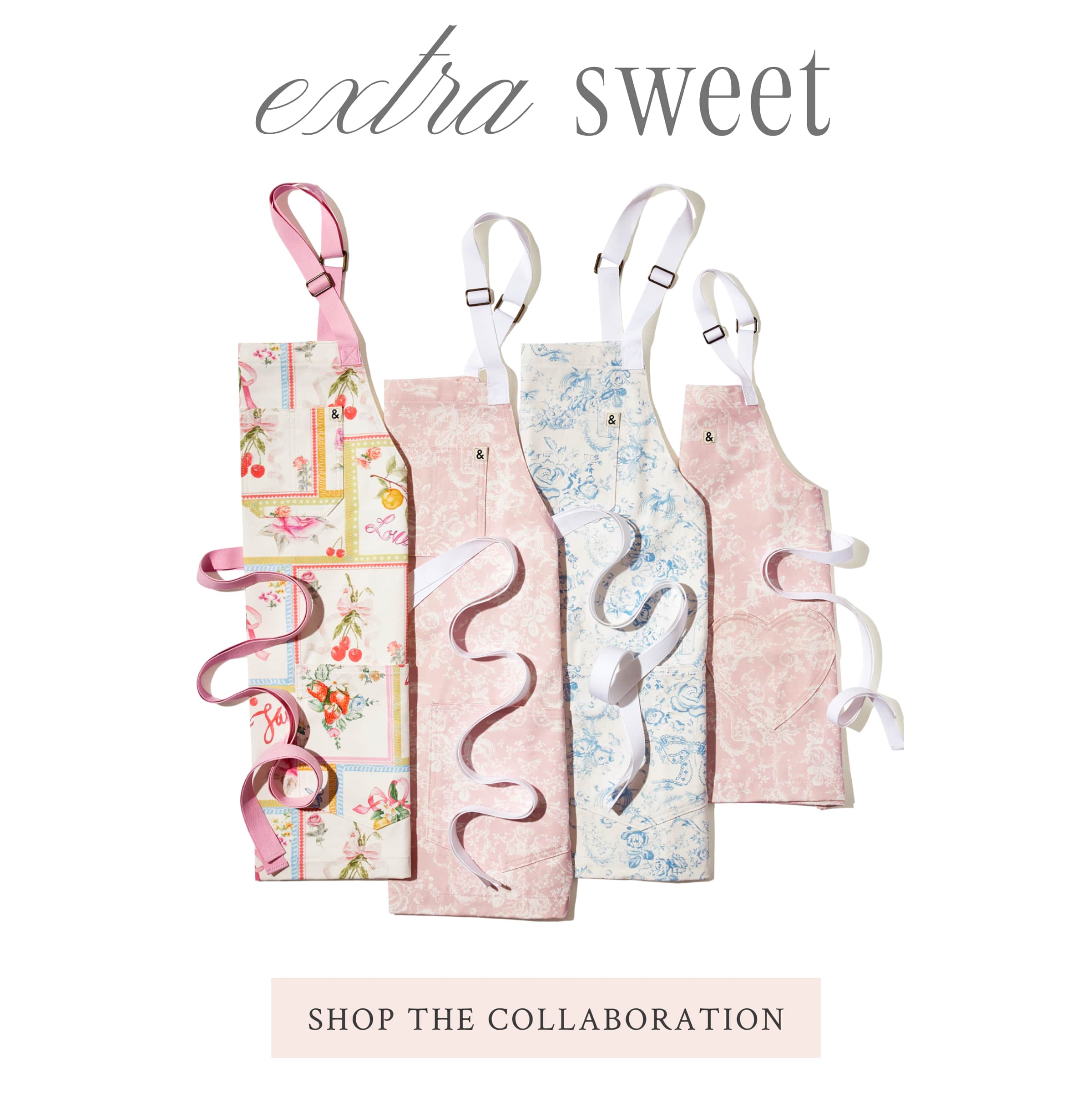 Extra Sweet <SHOP THE COLLABORATION>