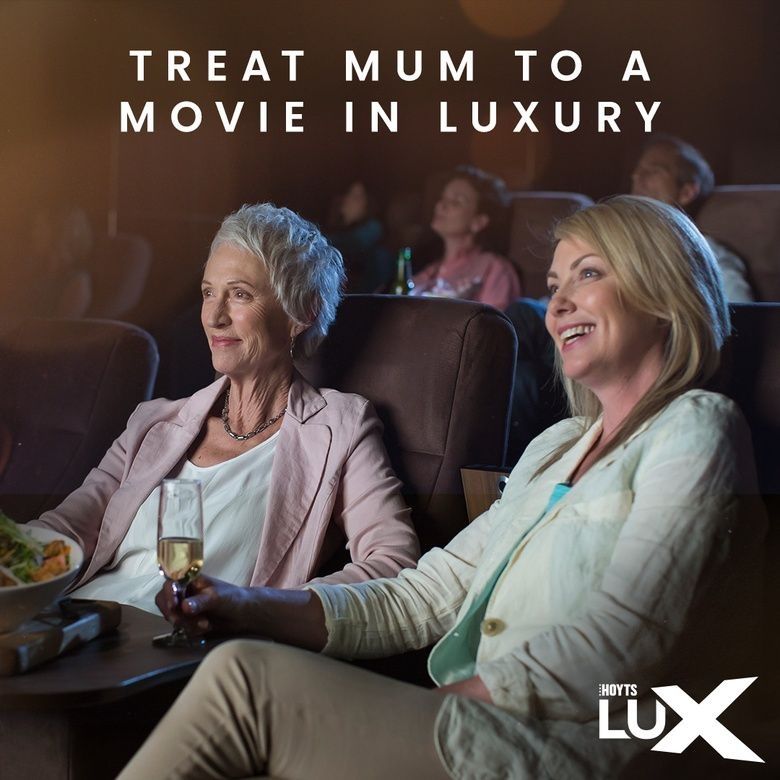 Mother's Day in HOYTS LUX