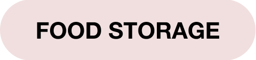 FOOD STORAGE