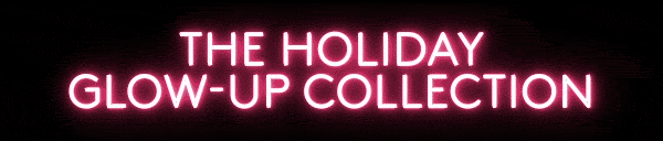 SHOP THE HOLIDAY COLLECTION