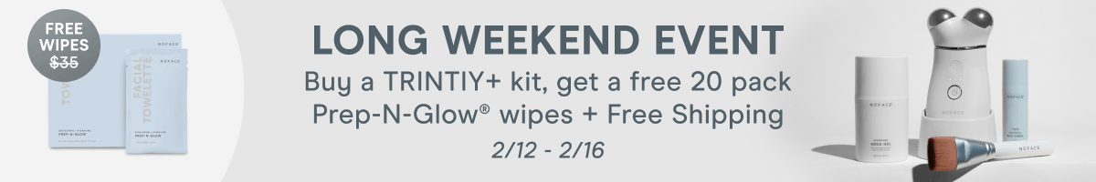 Long Weekend Event! Buy a TRINITY+ kit, get a FREE 20 pack Prep-N-Glow® wipes + FREE shipping.