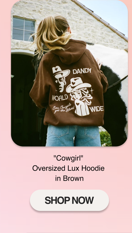 "Cowgirl" Oversized Lux Hoodie in Brown
