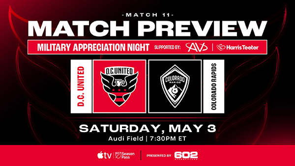 Match Preview | D.C. United vs. Colorado Rapids  | May 3 @ 7:30pm - Watch on MLS Season Pass on AppleTV