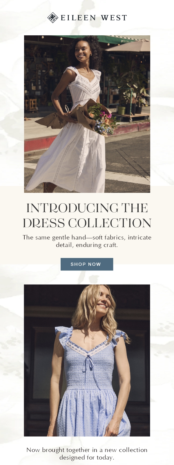 INTRODUCING THE DRESS COLLECTION