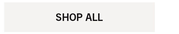 SHOP ALL
