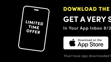 Limited Time Offer | Download the Torrid App | In Your App Inbox 8/22 |