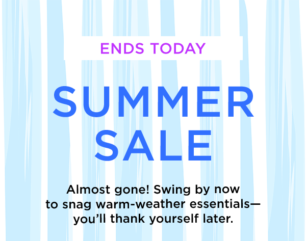 Ends Today