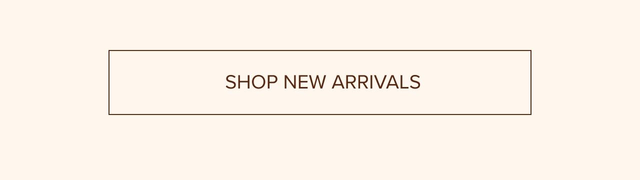 Shop New Arrivals