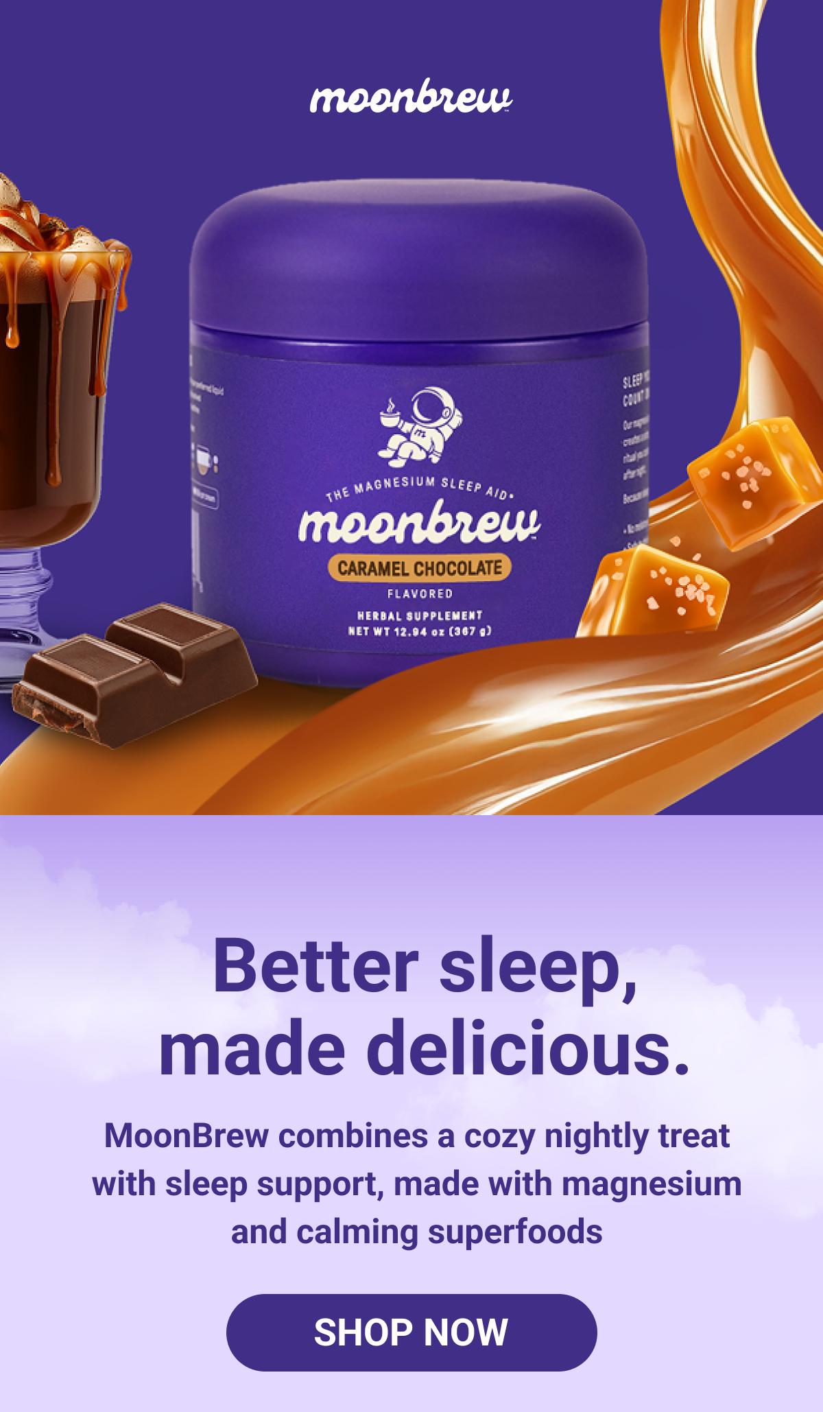 Better sleep, made delicious
