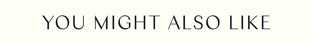 You Might Also Like 