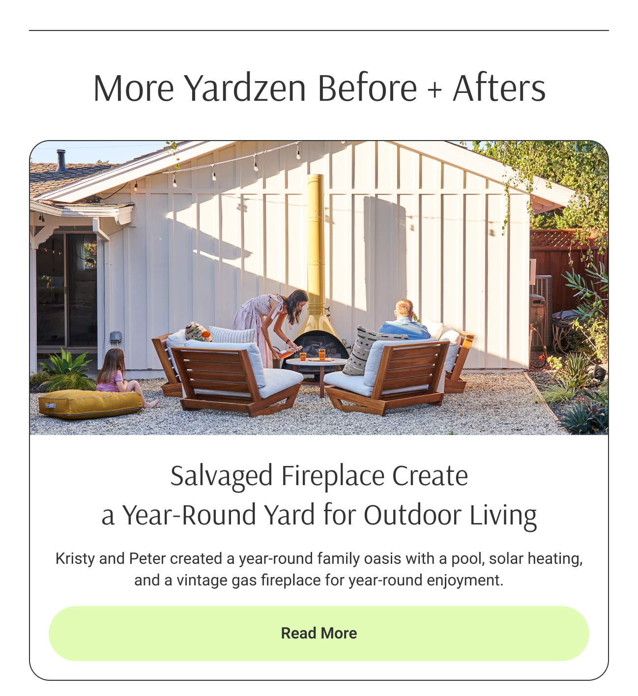 Salvaged Fireplace Create
a Year-Round Yard for Outdoor Living