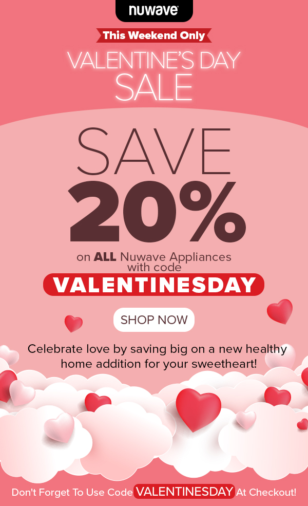 Save 20% With Code VALENTINESDAY