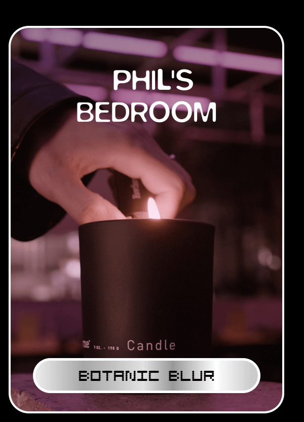 PHIL'S BEDROOM | Botanic Blur