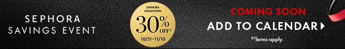 Sephora Collections Savings Event