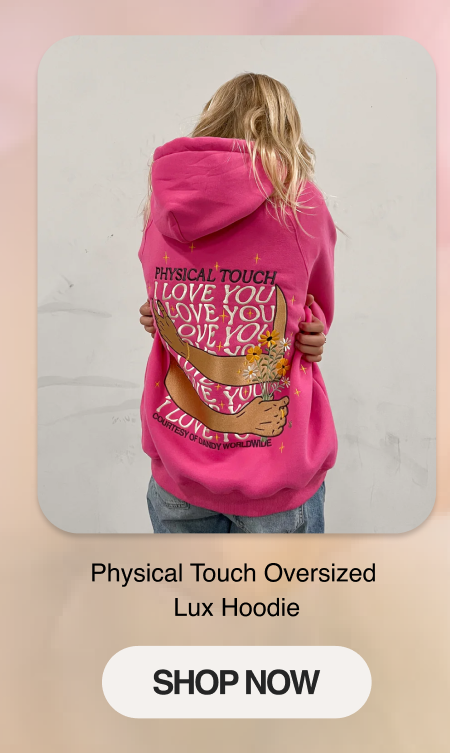Physical Touch Oversized Lux Hoodie