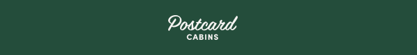 Postcard Cabins