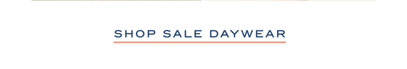 SHOP SALE DAYWEAR