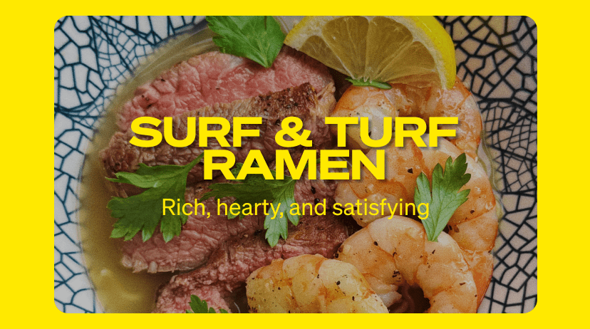 Surf & turf ramen