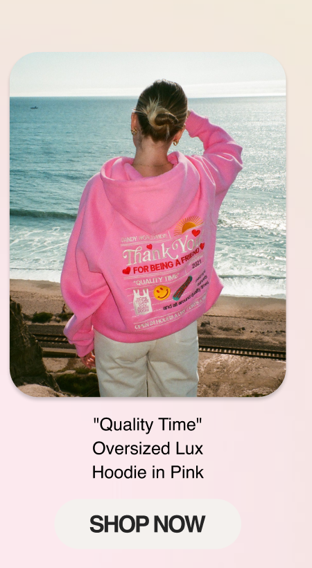 "Quality Time" Oversized Lux Hoodie in Pink