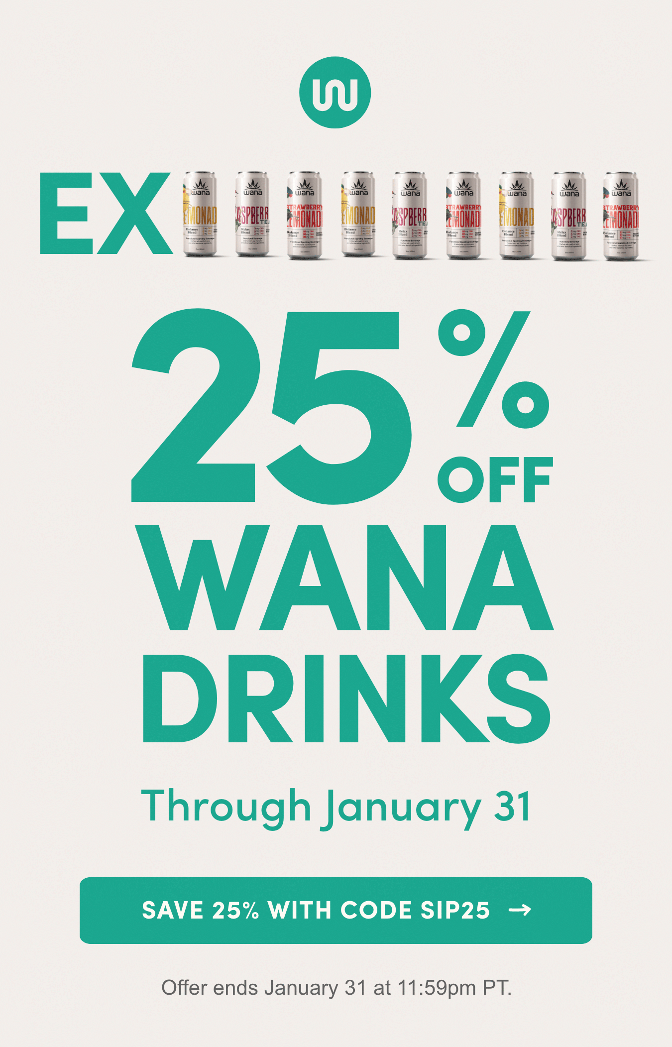 EXTENDED! 25% Off Wana Drinks - Through January 31. Save 25% With Code SIP25