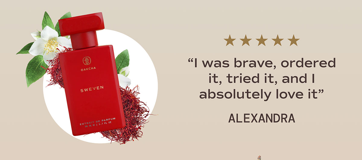 I was brave, ordered it, tried it, and I absolutely love it. - Alexandra