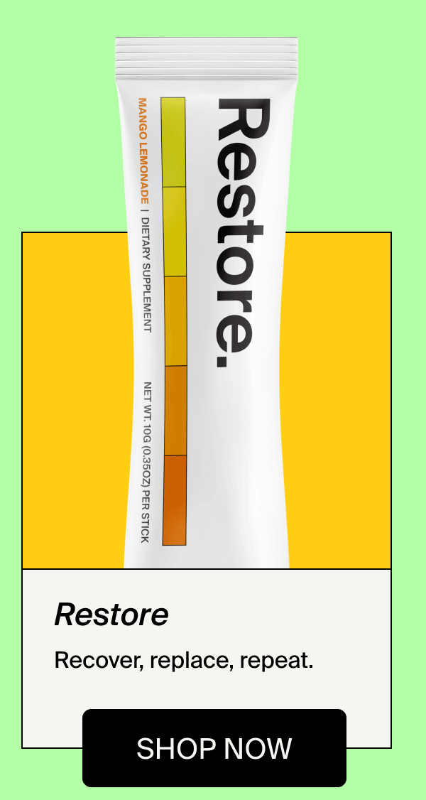 Restore | Shop Now