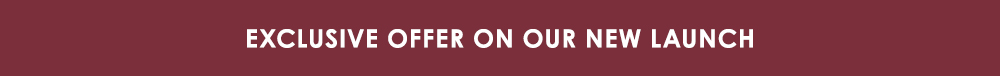 Exclusive Offer On Our New Launch 