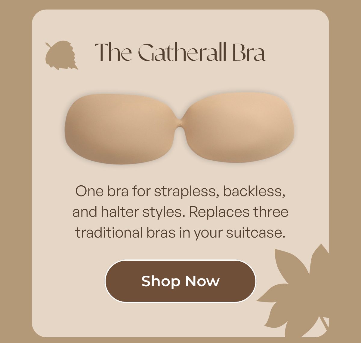 The Gatherall Bra