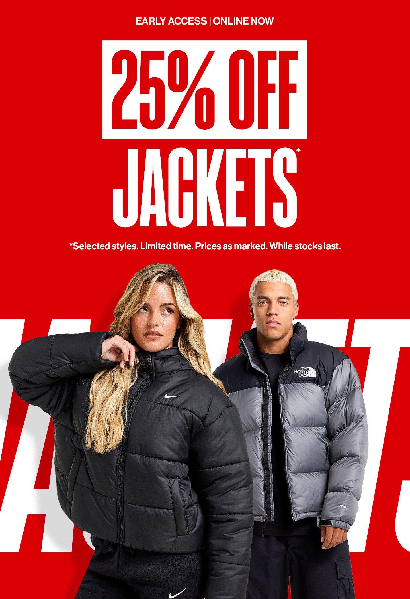 25% Off Jackets Shop Now
