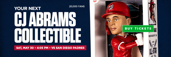 CJ Abrams Bobblehead, 20,000 Fans - Saturday, May 30 vs Padres