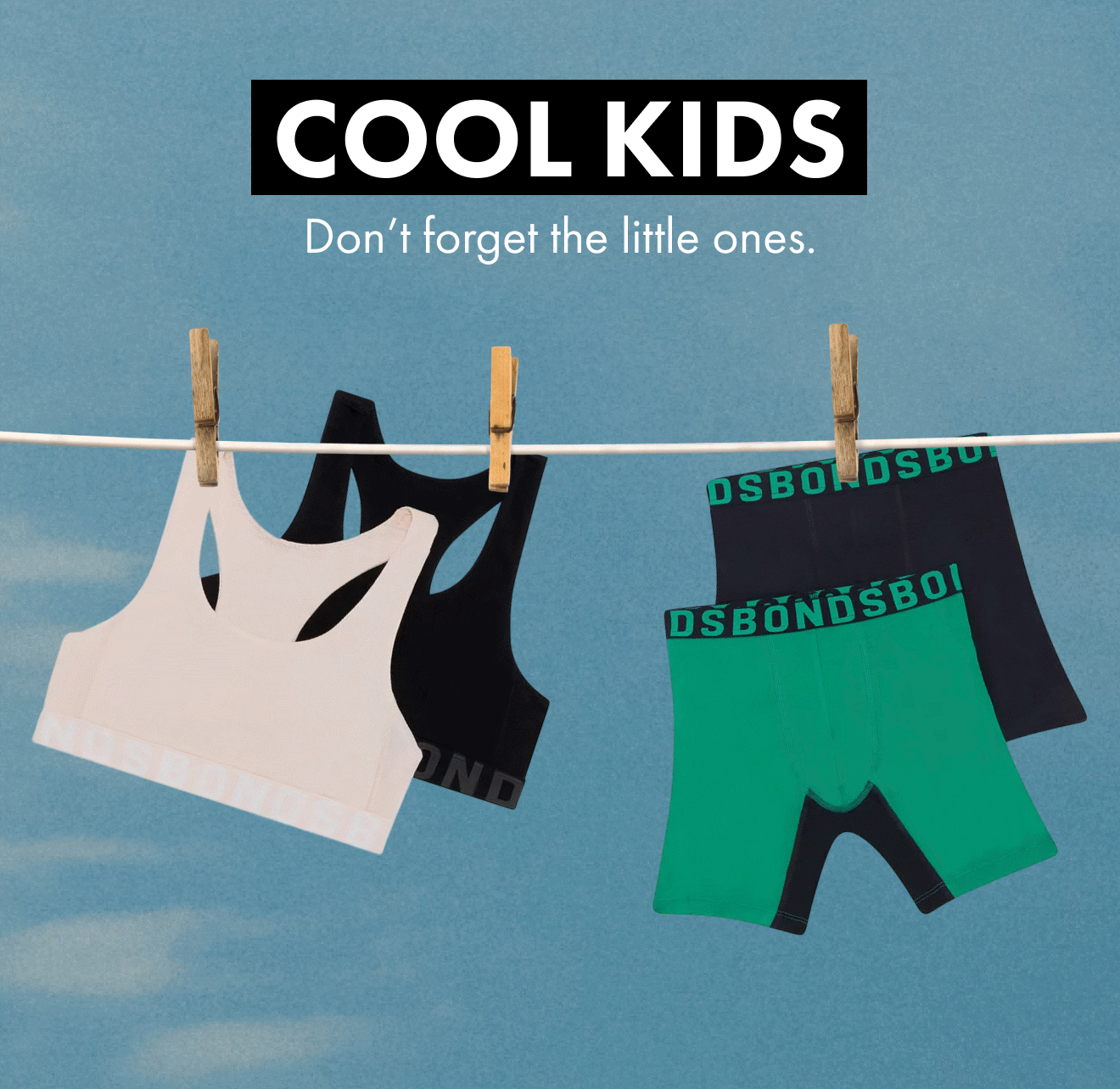 Cool Kids. Don't forget the little ones.