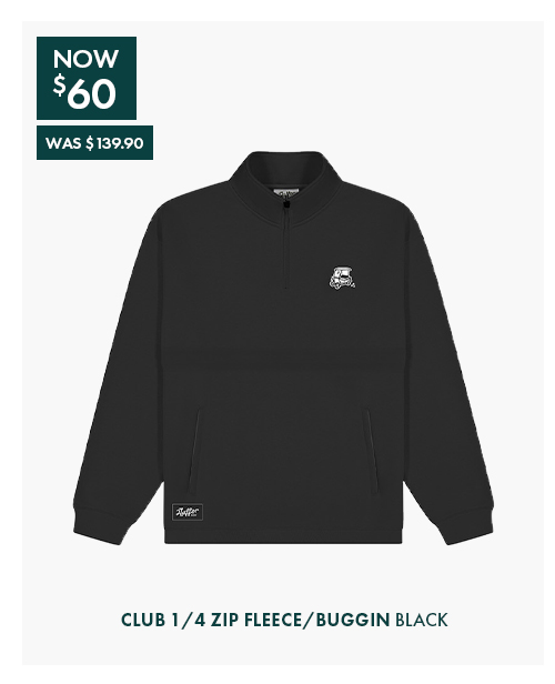 CLUB 1/4 ZIP FLEECE/BUGGIN BLACK