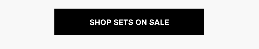 Shop Sets.