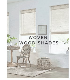 WOVEN WOOD SHADES
