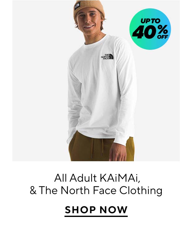 Up to 40% Off All Adult KAiMAI, adidas Terrex & The North Face Clothing