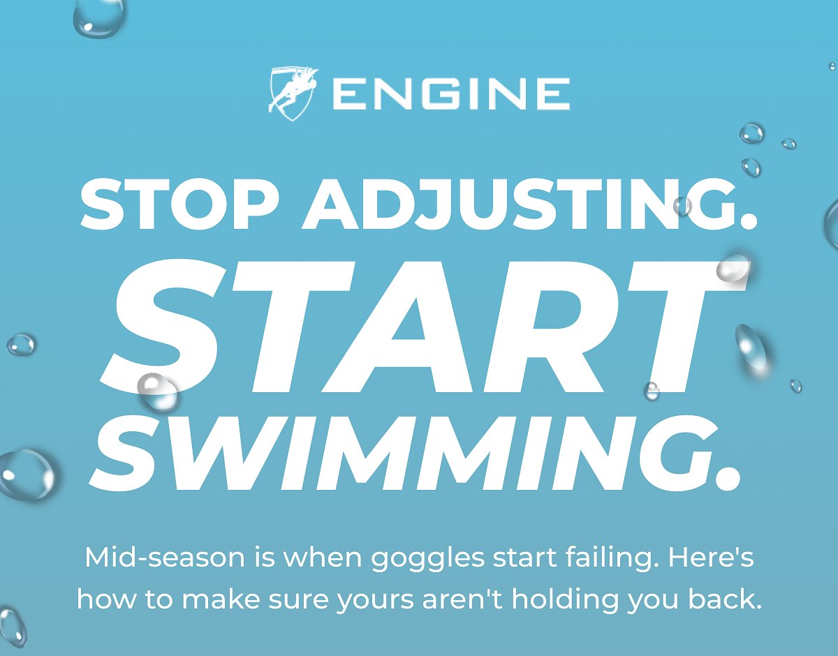 Stop adjusting. Start swimming. Mid-season is when goggles start failing.