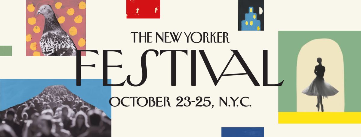 The New Yorker Festival