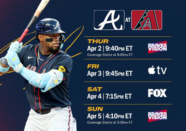 Braves @ Diamondbacks