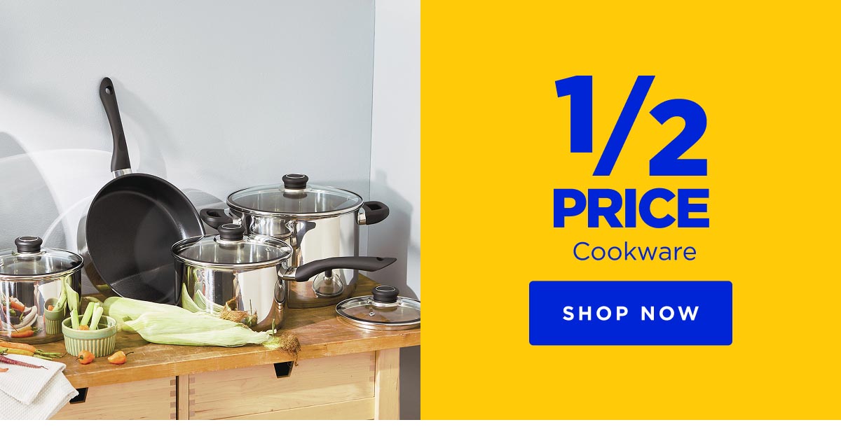 1/2 Price Cookware