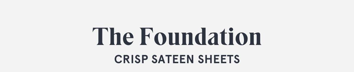 The Foundation: Crisp Sateen Sheets